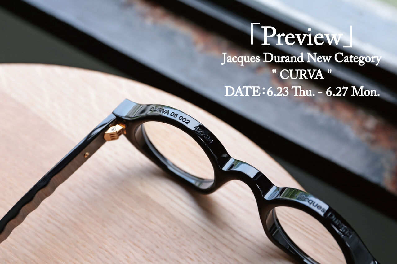 Preview」 Jacques Durand：ジャックデュラン 