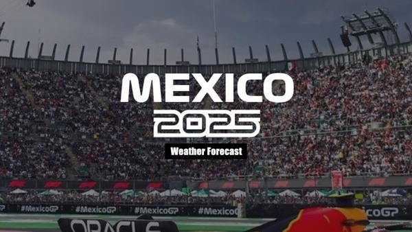 2025年F1メキシコシティGPの天気予報