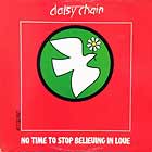 洋楽 NO TIME TO STOP BELIEVING /DAISY CHAIN Daisy Chain – No Time To Stop Believing In Love – Vinyl (12
