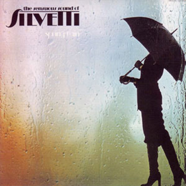 SILVETTI / SPRING RAIN 電気グルーヴ元ネタ シルヴェッティ(Bebu Silvetti) - 「スプリング・レイン(Spring Rain