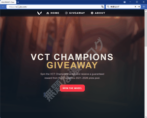 VALORANT詐欺フィッシング偽サイト Champions Roulette Giveaway VCT EVENT