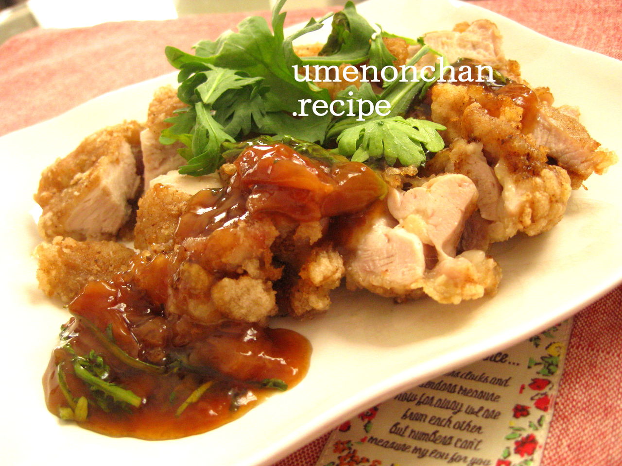 一枚肉まるまる鶏唐揚げの梅甘酢あんかけ のんちゃんのお料理レシピ