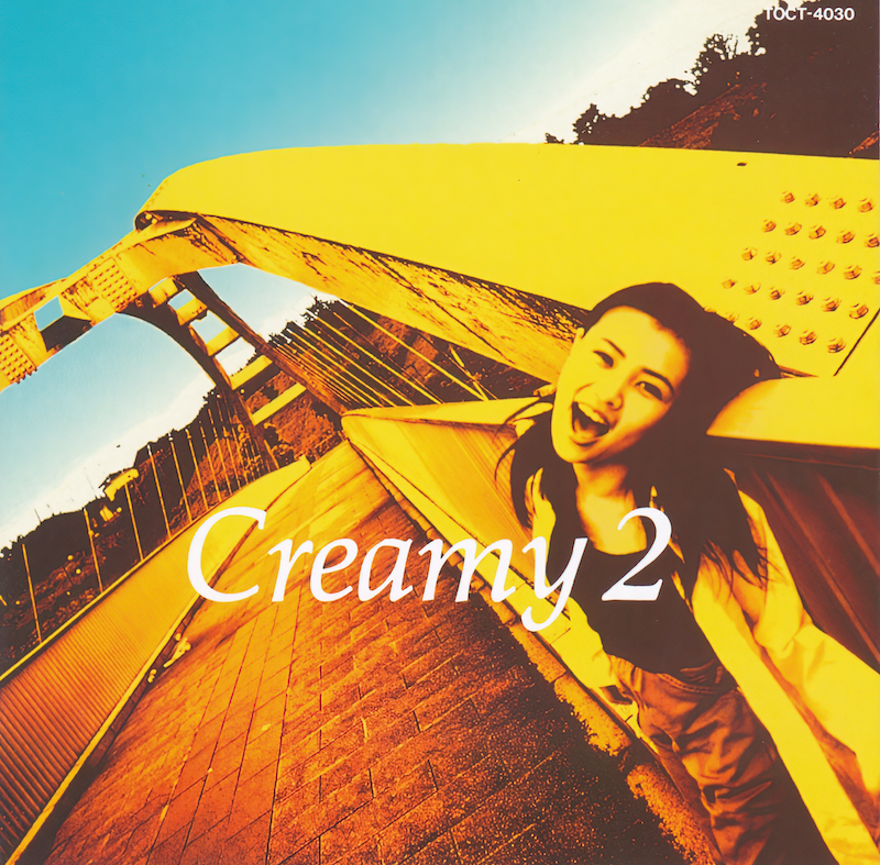 Creamy / Creamy 2 (1995) : GiRLPOPディスクレビュー
