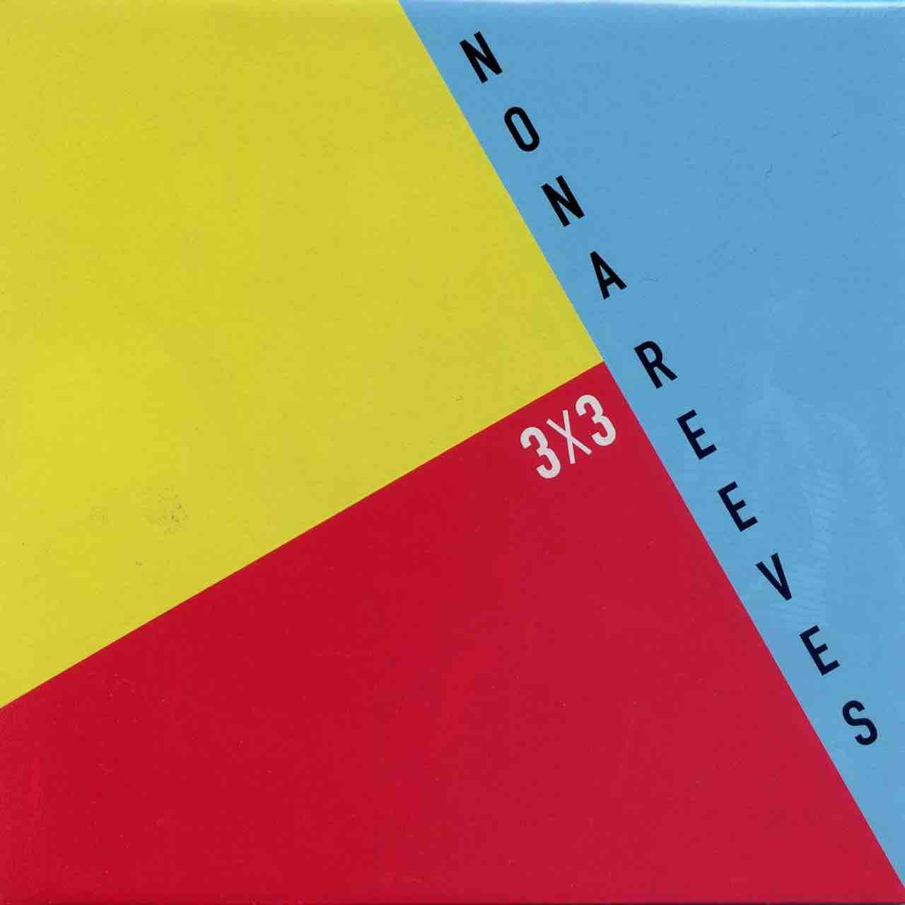 NONA REEVES 「3×3」 : 今日はこんな感じ