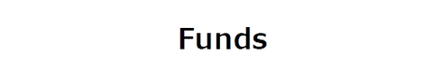 Funds