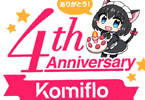 Komiflo 4th ANNIVERSARY