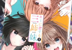 saku　キミに恋する三姉妹１巻　「インフルエンサー三姉妹とエロキュン同居生活！？」