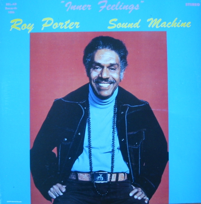 洋楽 Roy Porter Sound Machine Inner Feelings Roy Porter Sound Machine / Inner Feelings : レシーブ二郎の音楽日記