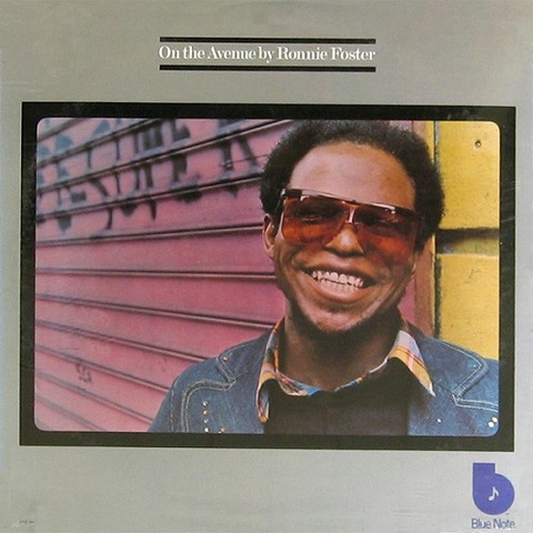 On The Avenue / Ronnie Foster : FUNK OF AGES