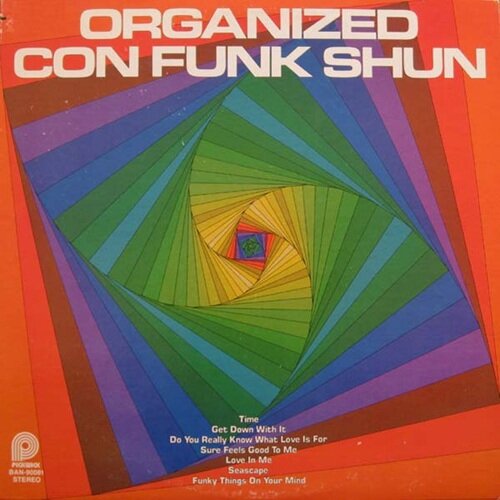 Organized Con Funk Shun / Con Funk Shun : FUNK OF AGES