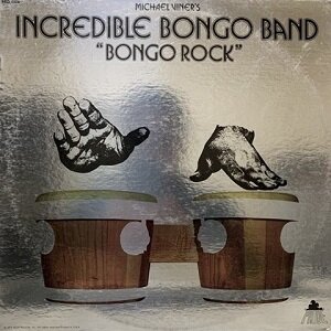 THE INCREDIBLE BONGO BAND アパッチ 7インチ 国内限定 MICHAEL VINER'S INCREDIBLE BONGO BAND / APACHE / BONGO ROCK