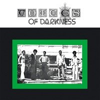 voices of darkness
