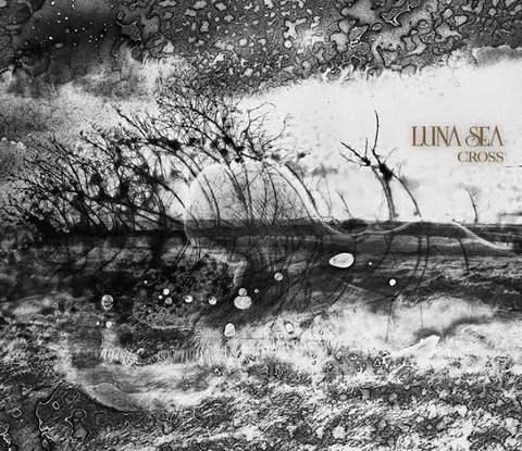 LUNA SEA 結成30周年記念 10thアルバム ｢CROSS｣ 最速感想！ : グマの