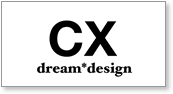 CX ドリームデザイン