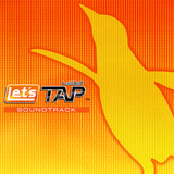 Let’s TAP SOUNDTRACK