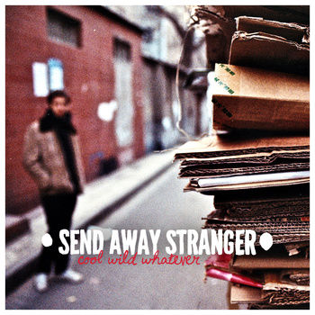 send away stranger