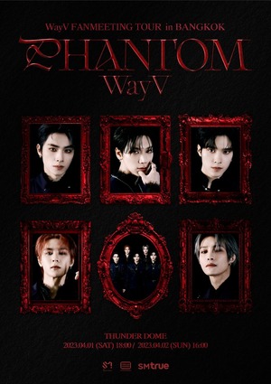 2023 WayV Fanmeeting Tour [Phantom]’ in BANGKOK