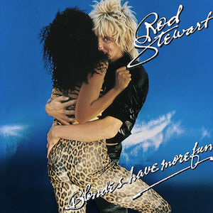 Rod_Stewart_-_Blondes_Have_More_Fun_(album_cover)