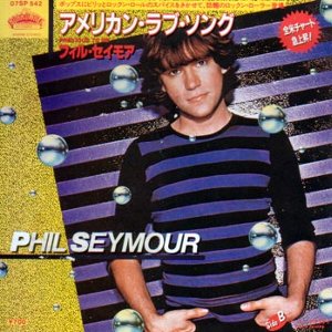Precious To Me / アメリカン・ラブ・ソング（Phil Seymour / フィル