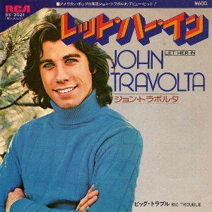 Let Her In / レット・ハー・イン（John Travolta / ジョン