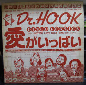 Better Love Next Time / 愛がいっぱい（Dr.Hook / ドクター・フック）1980 洋楽和訳 Neverending Music