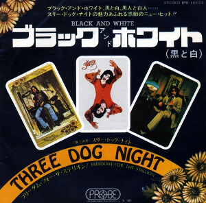 Black And White / ブラック・アンド・ホワイト（Three Dog