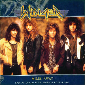 ウィンガー WINGER／マイルズ・アウェイ Miles Away / マイルズ・アウェイ（Winger / ウインガー）1991