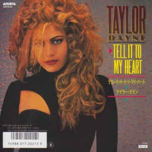 Tell It To My Heart / テル・イット・トゥ・マイ・ハート