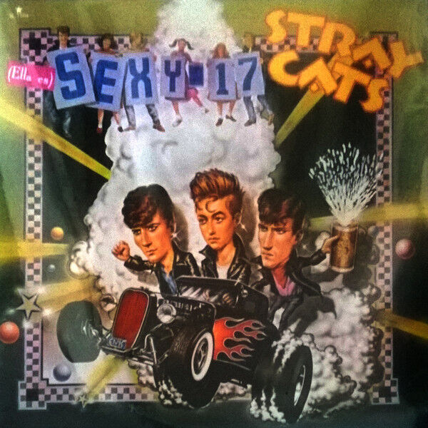 She's) Sexy + 17 &frasl; セクシー&amp;セブンティーン （Stray Cats &frasl; ストレイ