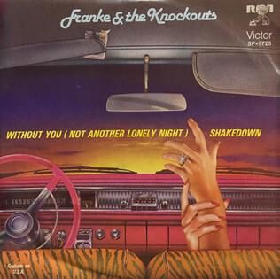 Not_Another_Lonely_Night)_-_Franke_and_the_Knockouts