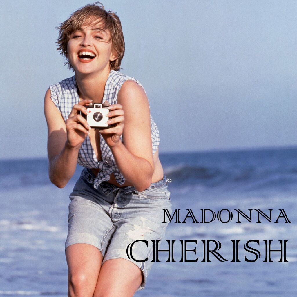 Cherish / チェリッシュ（Madonna / マドンナ）1989 ＃2 : 洋楽