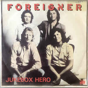 Juke Box Hero / ジューク・ボックス・ヒーロー（Foreigner
