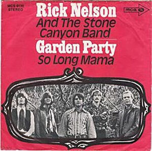 Garden_Party_-_Rick_Nelson_and_The_Stone_Canyon_Band