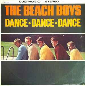 Dance,Dance,Dance / ダンス・ダンス・ダンス (The Beach Boys / ビーチ・ボーイズ)1964 : 洋楽和訳 Neverending Music Dance,Dance,Dance / ダンス・ダンス・ダンス (The Beach Boys / ビーチ・ボーイズ)1964 : 洋楽和訳 Neverending Music