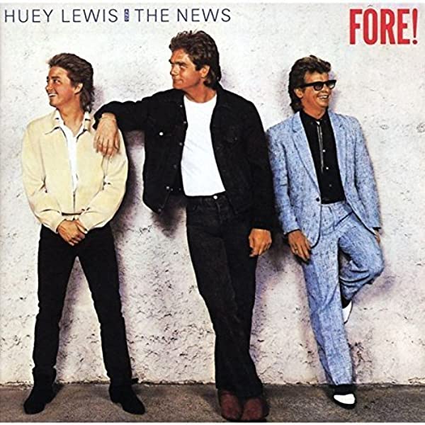 Forest For The Trees / 愛しき人々 （Huey Lewis & The News