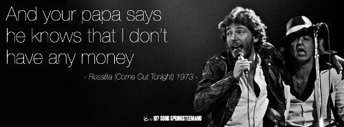 Rosalita Come Out Tonight いとしのロザリータ Bruce Springsteen ブルース スプリングスティーン 1973 洋楽和訳 Neverending Music