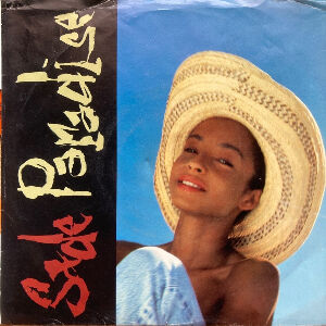 Paradise / パラダイス（Sade / シャーデー）1988 : 洋楽和訳