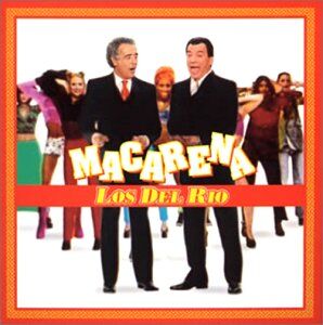 Macarena 恋のマカレナ Los Del Rio ロス デル リオ 1996 洋楽和訳 Neverending Music