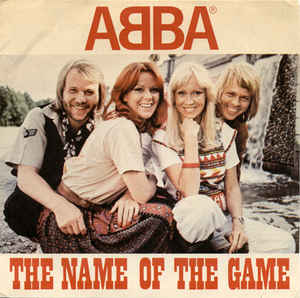 The Name Of The Game / きらめきの序曲（ABBA / アバ）1977 : 洋楽