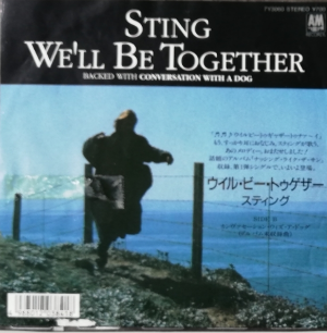 We Ll Be Together ウィル ビー トゥゲザー Sting スティング 1987 洋楽和訳 Neverending Music