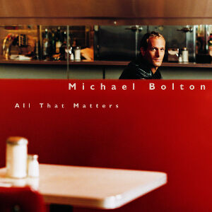 Go The Distance / ゴー・ザ・ディスタンス （Michael Bolton / マイケル・ボルトン）1997 : 洋楽和訳 ...