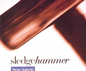 Sledgehammer / スレッジハンマー（Peter Gabriel / ピーター