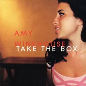 Take The Box / テイク・ザ・ボックス（Amy Winehouse / エイミー