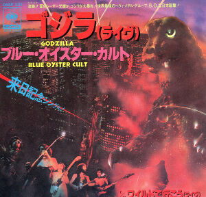 Godzilla / ゴジラ（Blue Oyster Cult / ブルー・オイスター