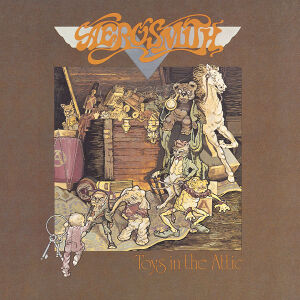 Toys In The Attic / 闇夜のヘヴィ・ロック（Aerosmith / エアロスミス