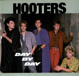 洋楽 day by day Day By Day / デイ・バイ・デイ(The Hooters / ザ・フーターズ