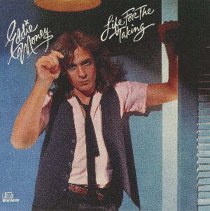 Life For The Taking / ライフ・フォー・ザ・テイキング（Eddie Money