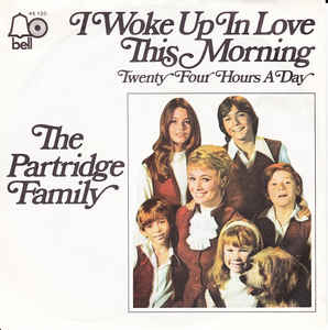 I_Woke_Up_In_Love_This_Morning_-_The_Partridge_Family
