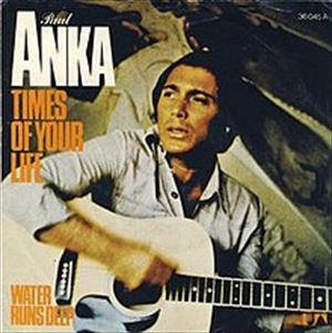 220px-Times_of_Your_Life_-_Paul_Anka_R