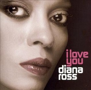 I_Love_You_(Diana_Ross_album)